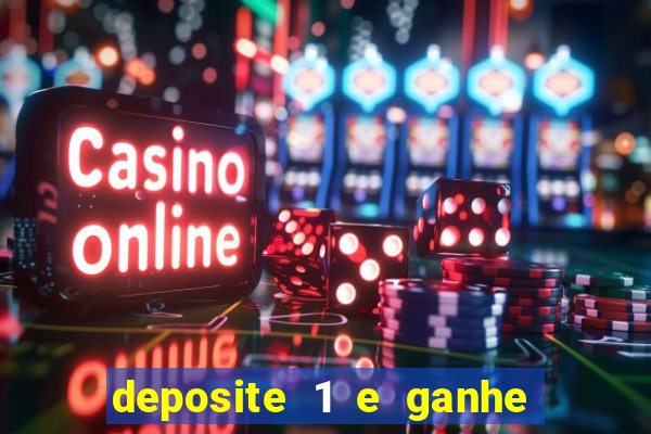 deposite 1 e ganhe 10 no fortune tiger